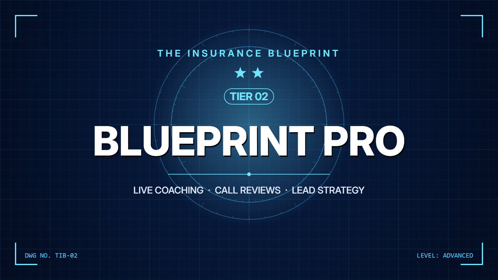 The Insurance Blueprint: Tier 2 · Blueprint Pro
