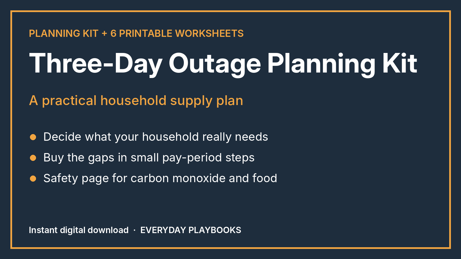 Three-Day Outage Planning Kit: Build a Practical Household Supply Plan