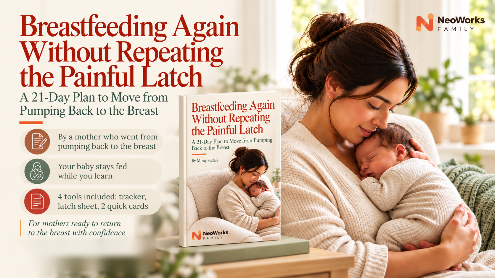 Breastfeeding Again Without Repeating the Painful Latch: 21-Day Plan + 4 Tools