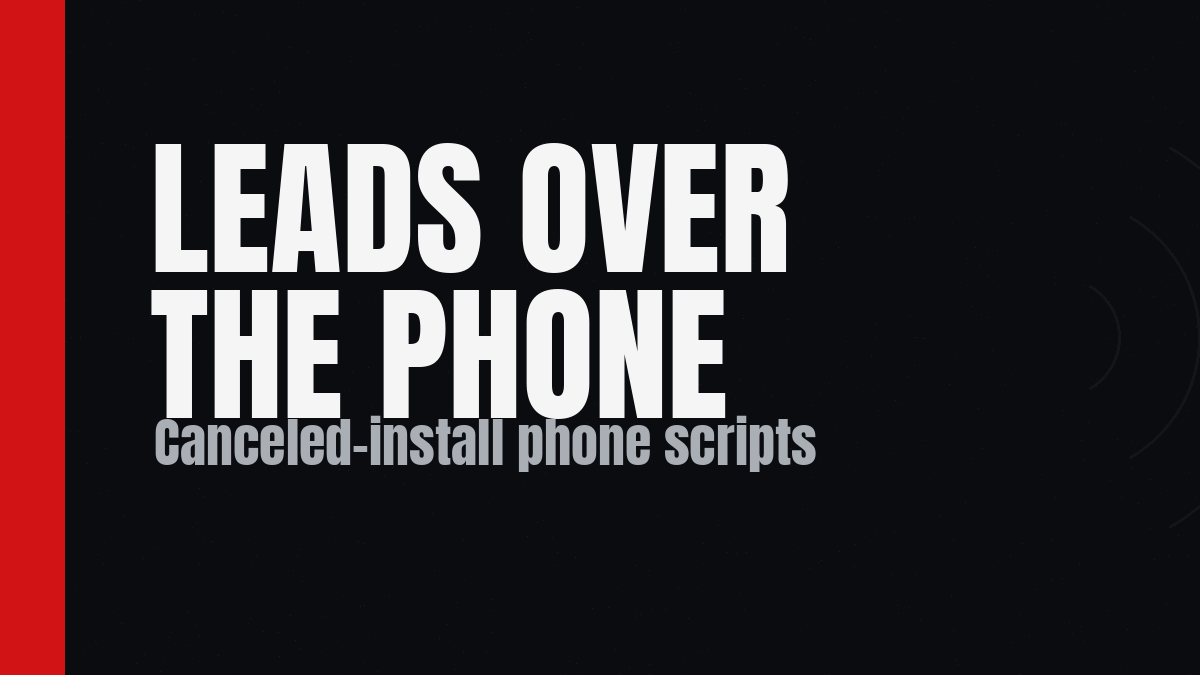Leads Over the Phone