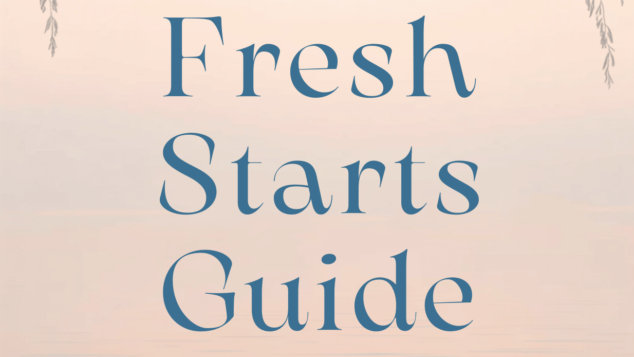 Calm Fresh Starts Guide