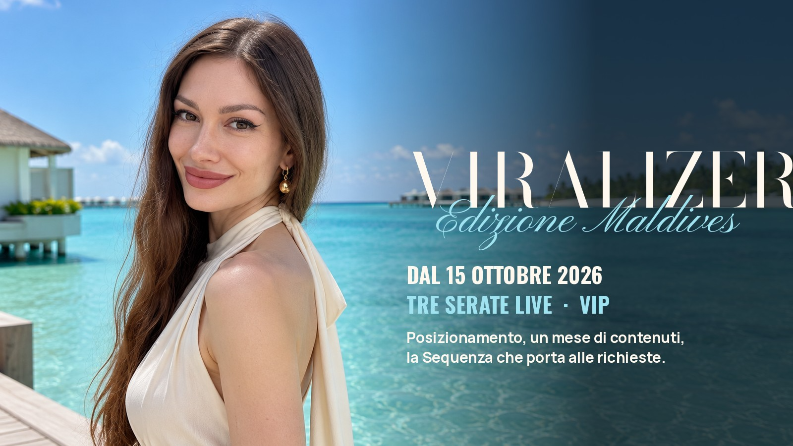 Viralizer 2.0 VIP · Edizione Maldives