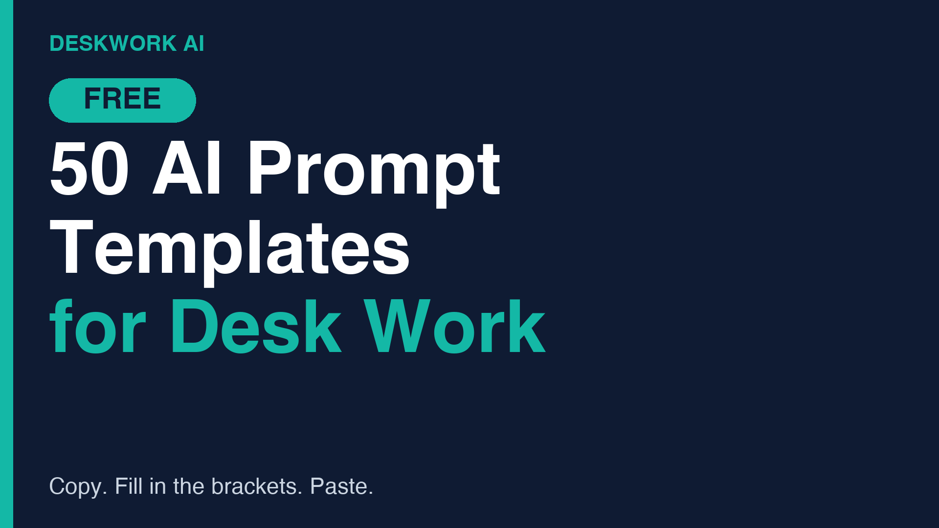 Free: 50 AI Prompt Templates for Desk Work