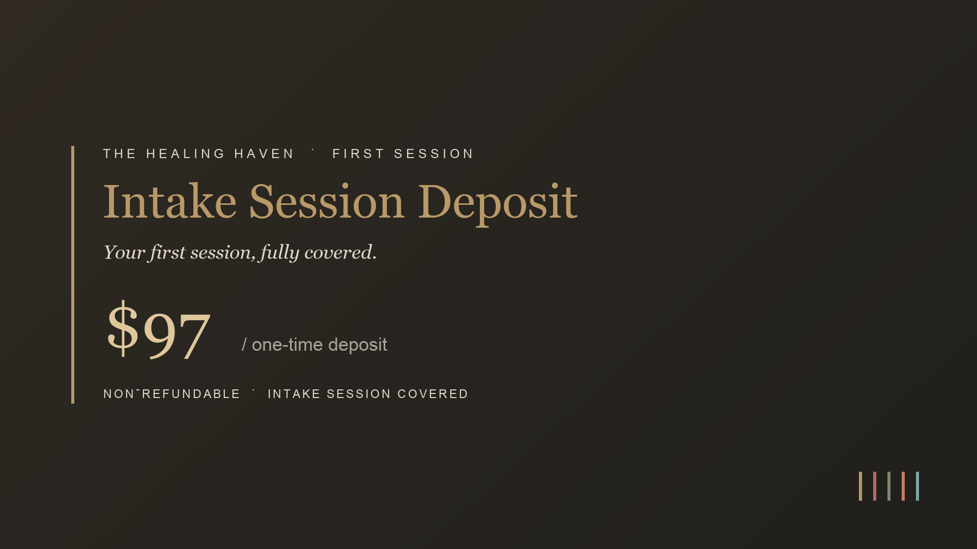 Intake Session Deposit