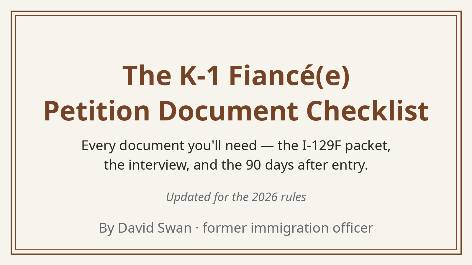 The K-1 Fiancé(e) Petition Document Checklist