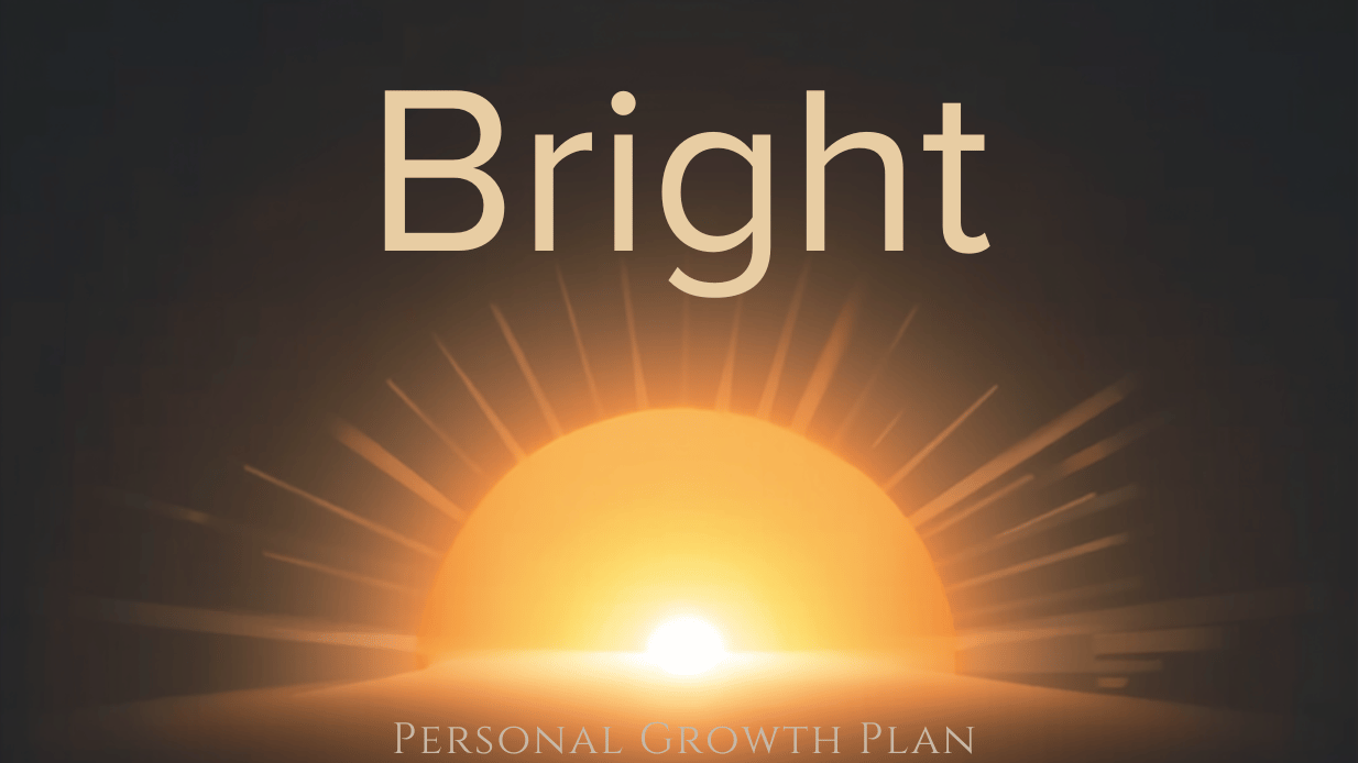 Bright Personal Growth Plan