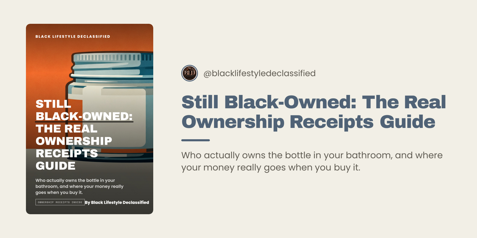 Still Black-Owned: The Real Ownership Receipts Guide