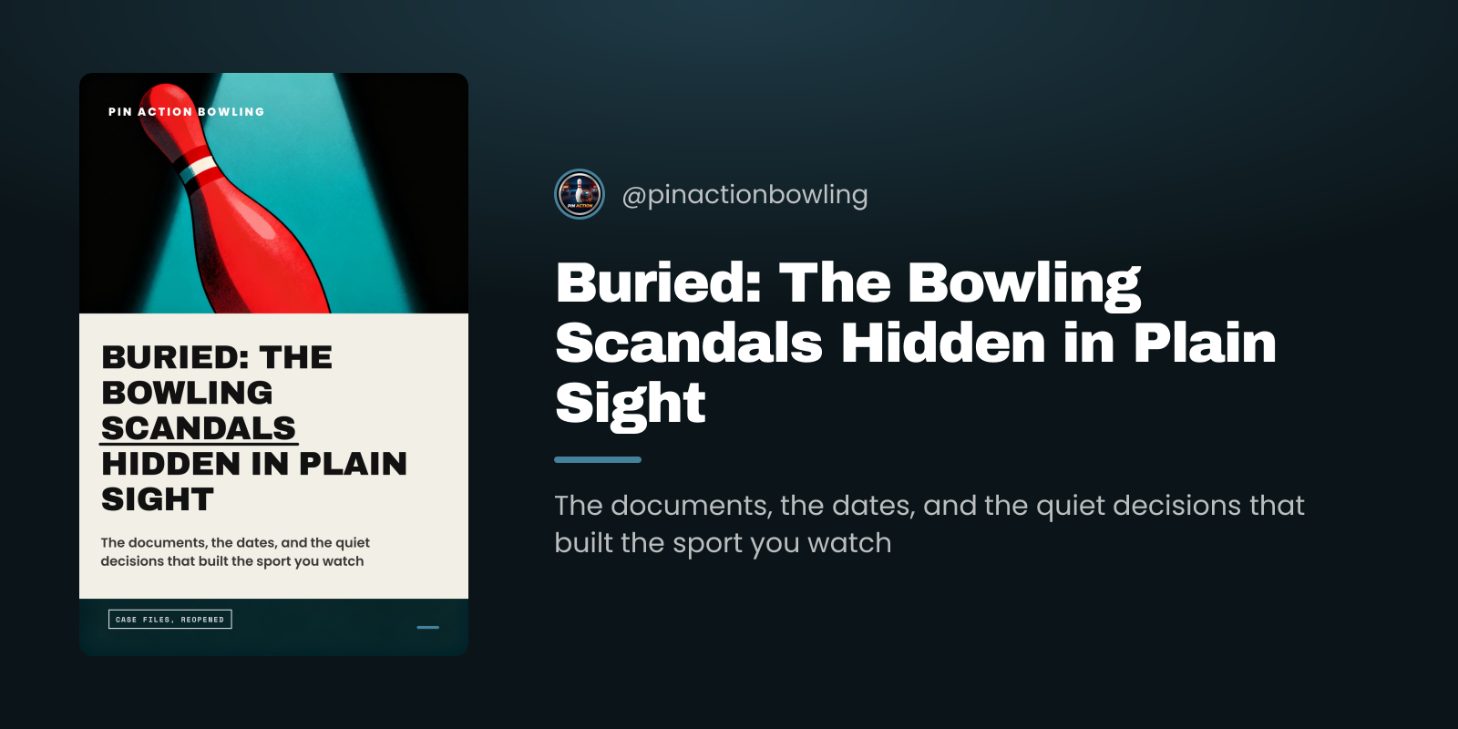 Buried: The Bowling Scandals Hidden in Plain Sight