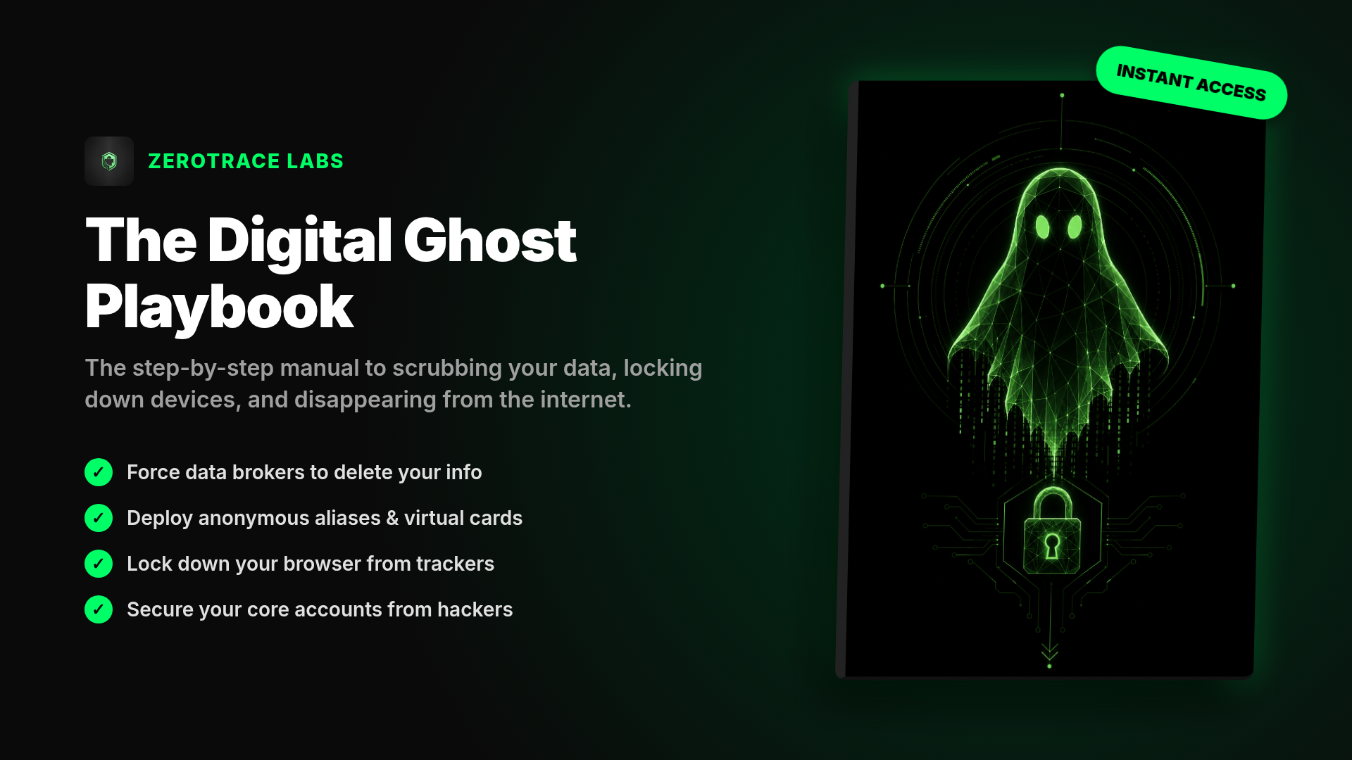 The Digital Ghost Playbook