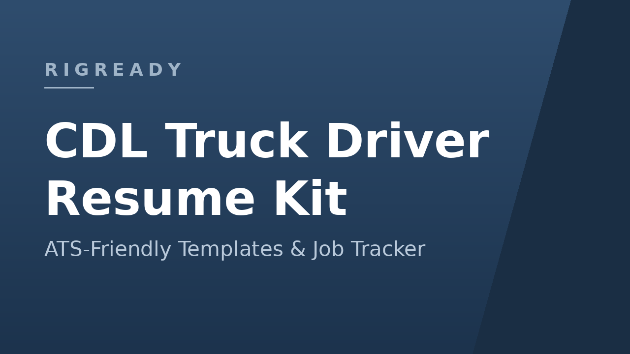 CDL Truck Driver Resume Kit — ATS-Friendly Templates & Job Tracker