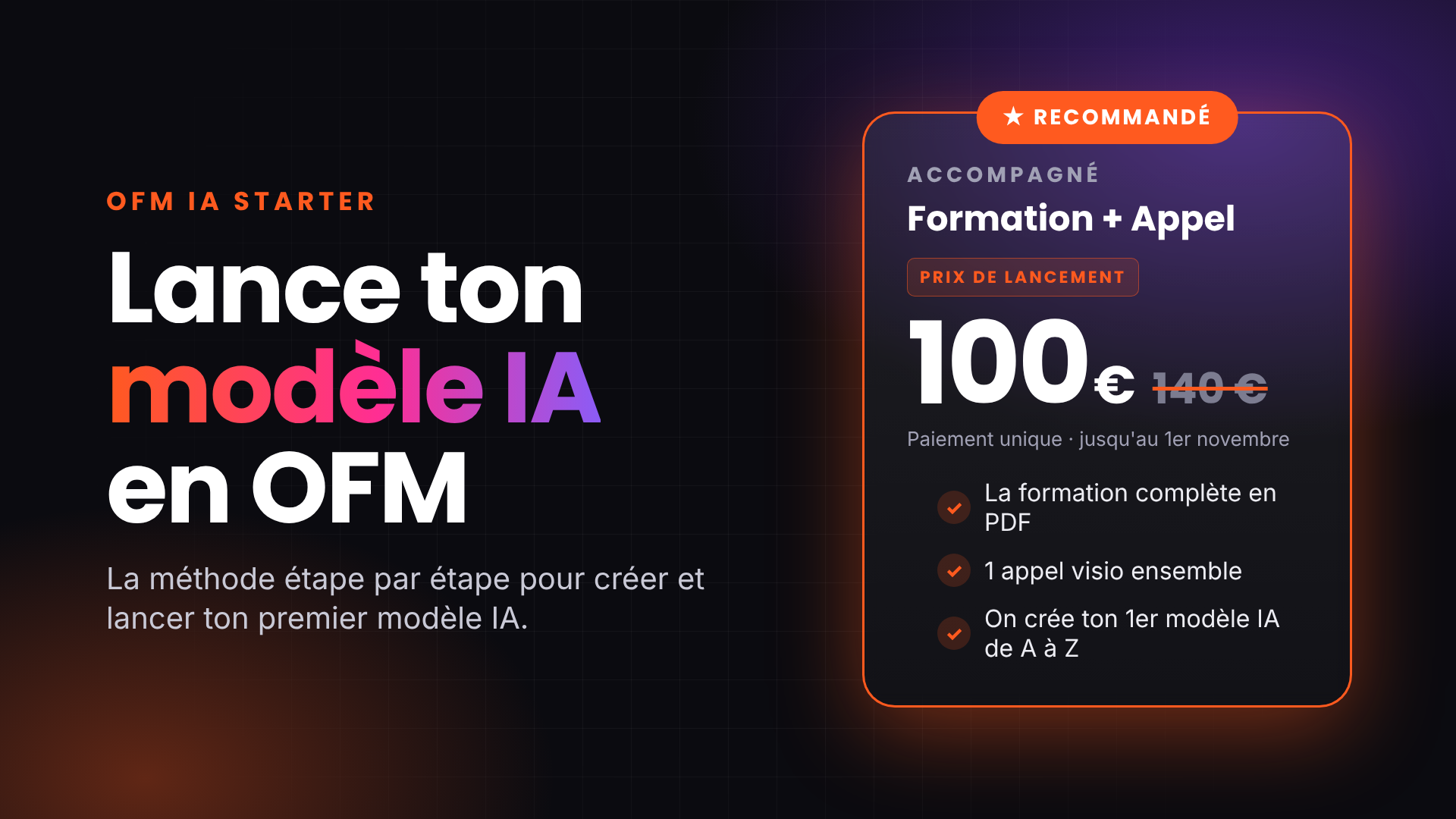 OFM IA Starter – Formation + Appel