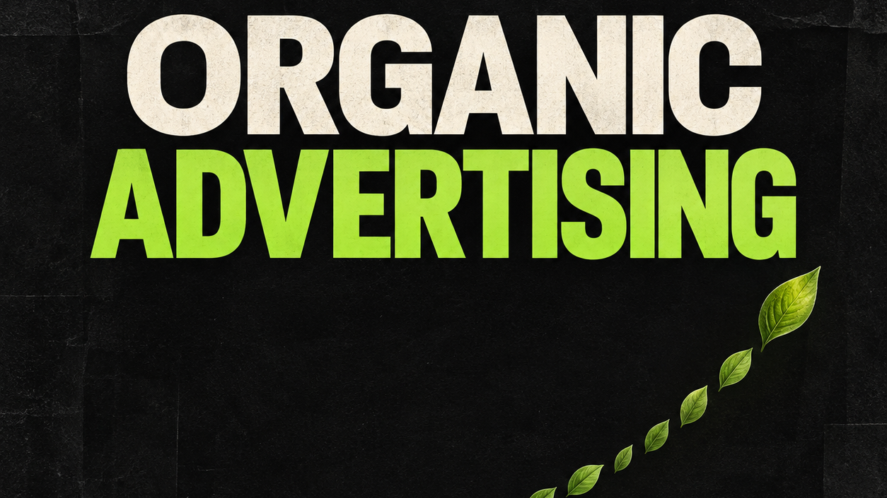 Organic Advertising