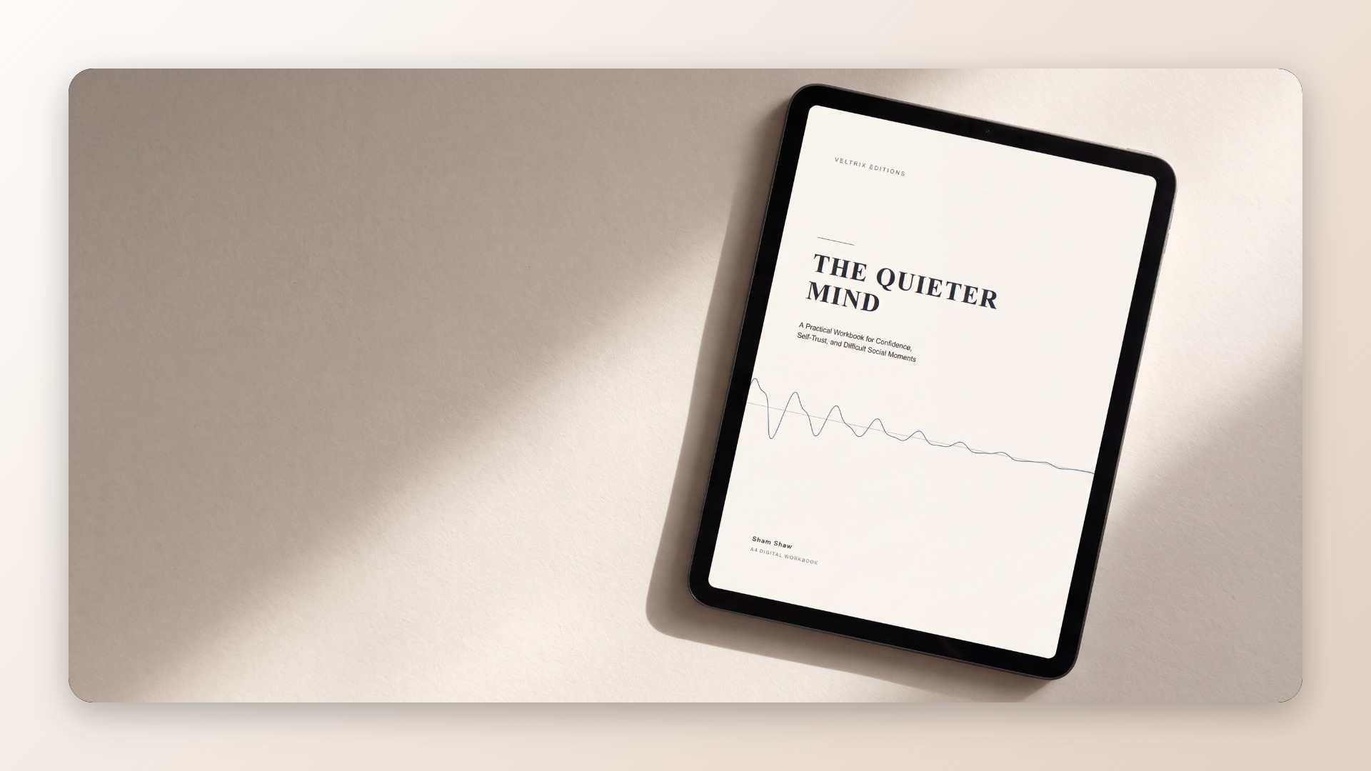 The Quieter Mind — Practical Workbook for Self-Doubt