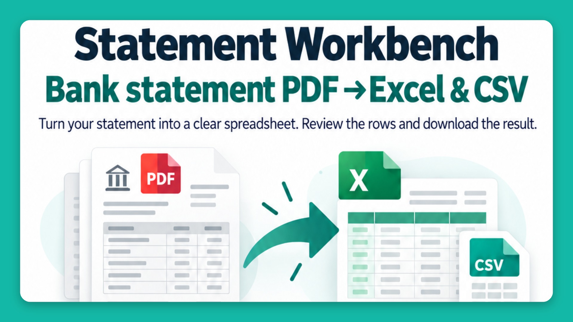 Statement Workbench — PDF to Excel & CSV