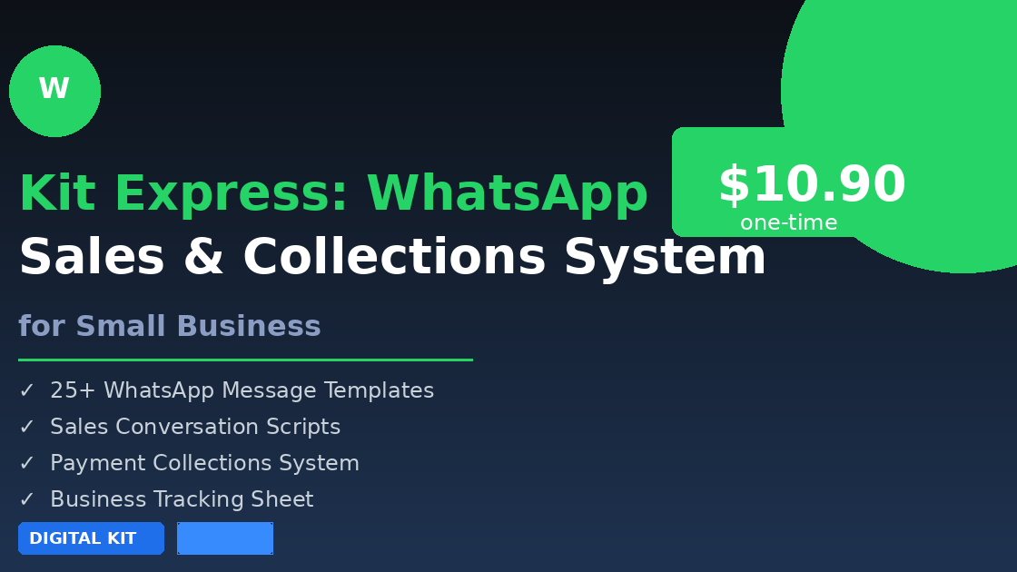 Kit Express: WhatsApp Sales & Collections System for Small Business