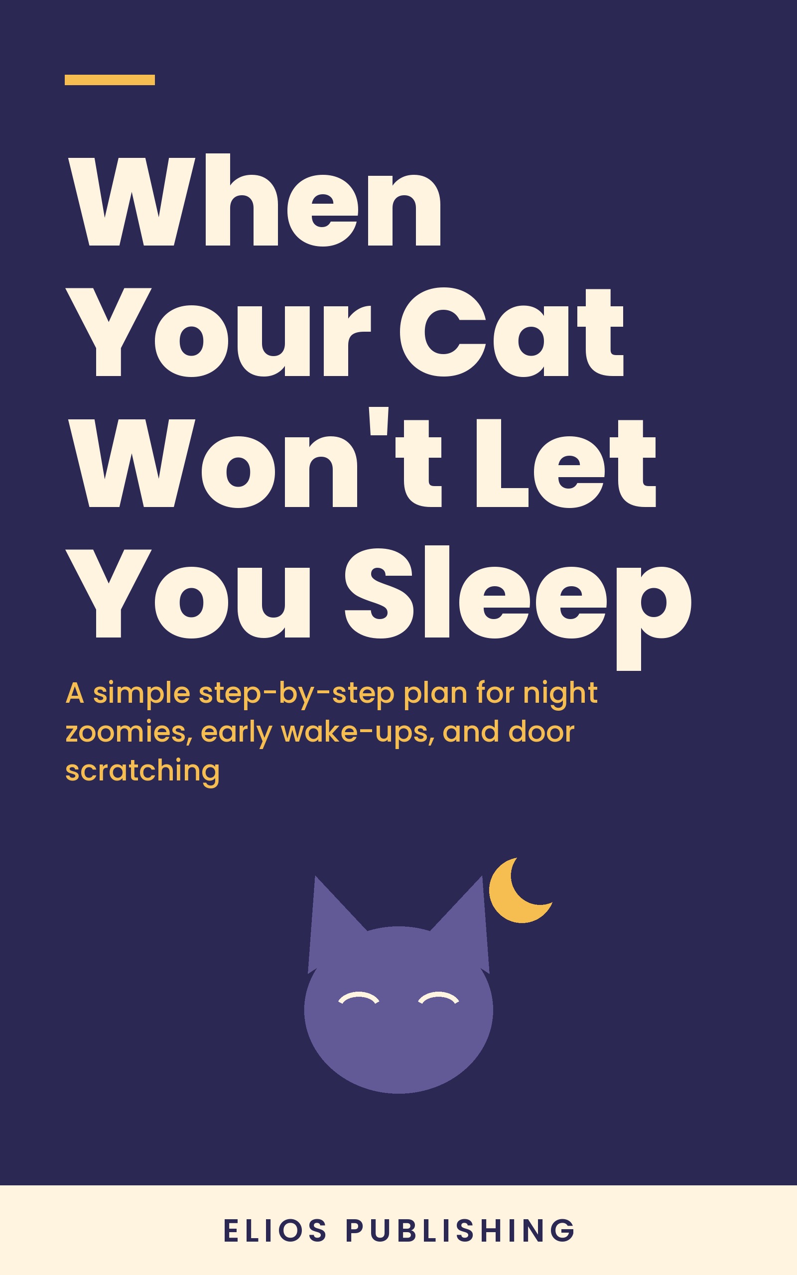 When Your Cat Won't Let You Sleep