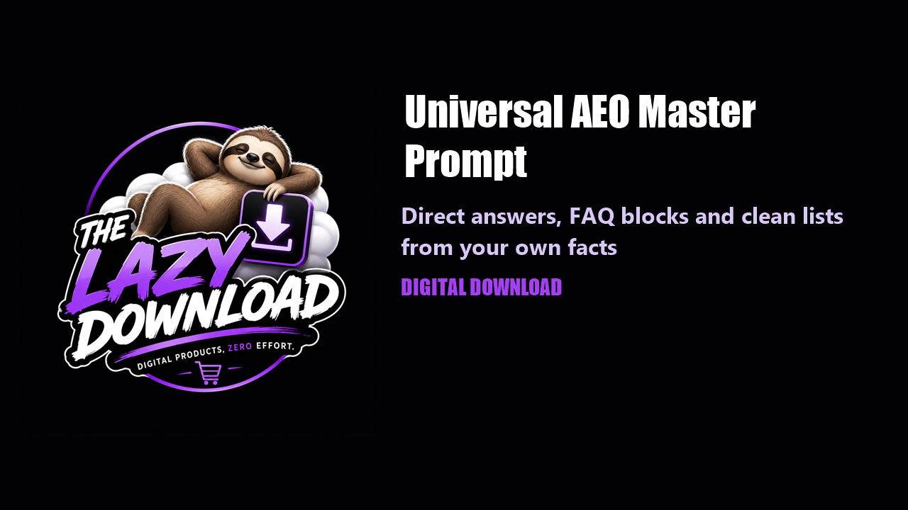 The Universal AEO Master Prompt