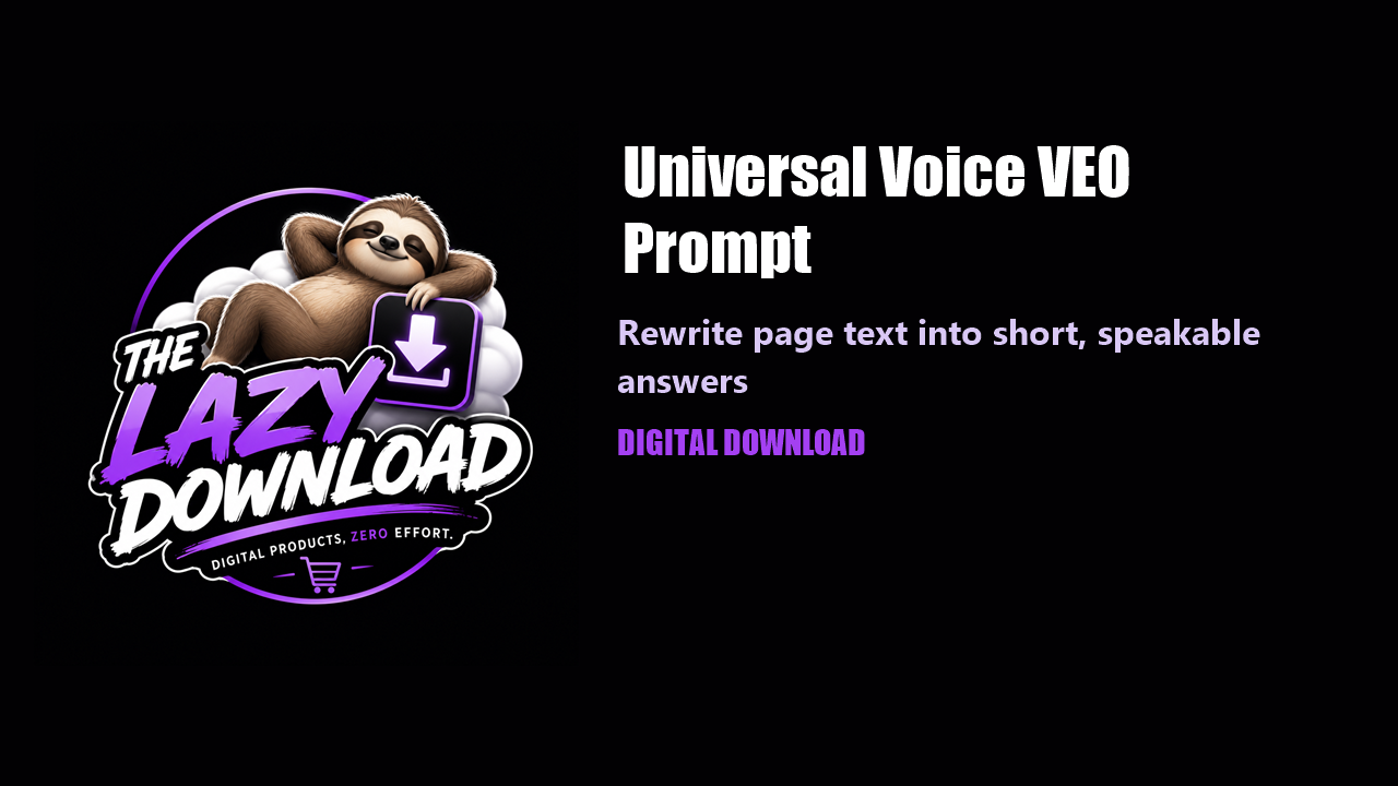 The Universal Voice VEO Prompt