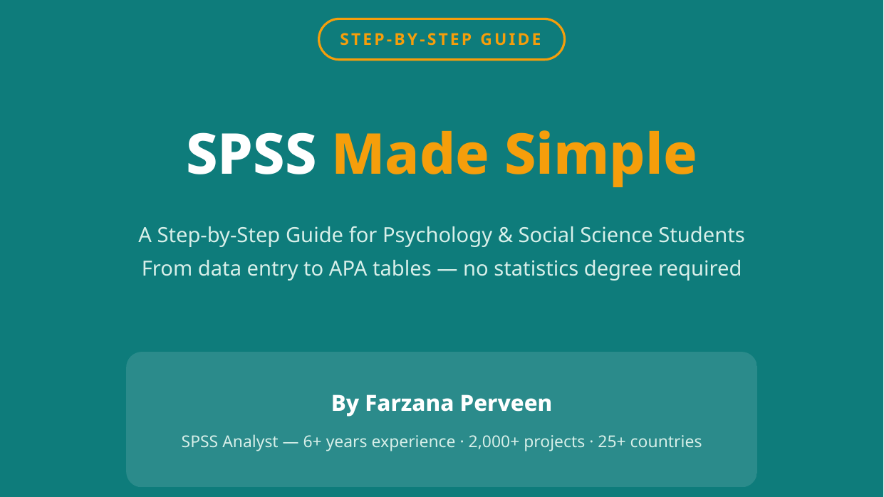 SPSS Made Simple: A Step-by-Step Guide for Psychology & Social Science Students