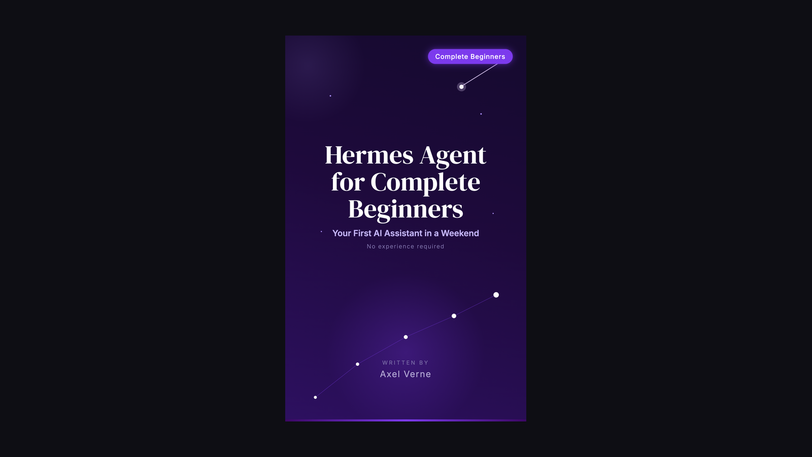 Hermes Agent for Complete Beginners