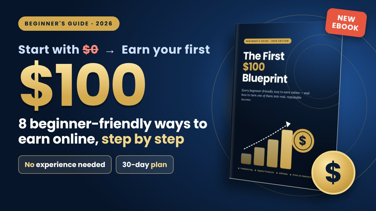 The First $100 Blueprint