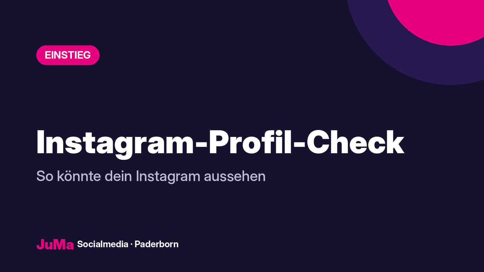 Instagram-Profil-Check (Video-Analyse + Vorher/Nachher)