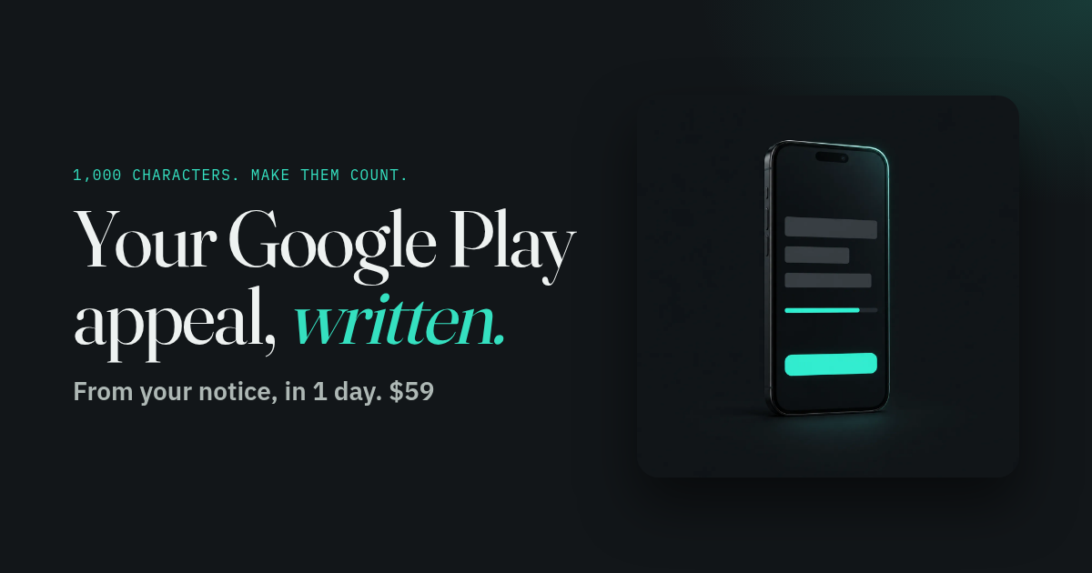 Play Appeal: your Google Play developer account appeal, written in 1 day
