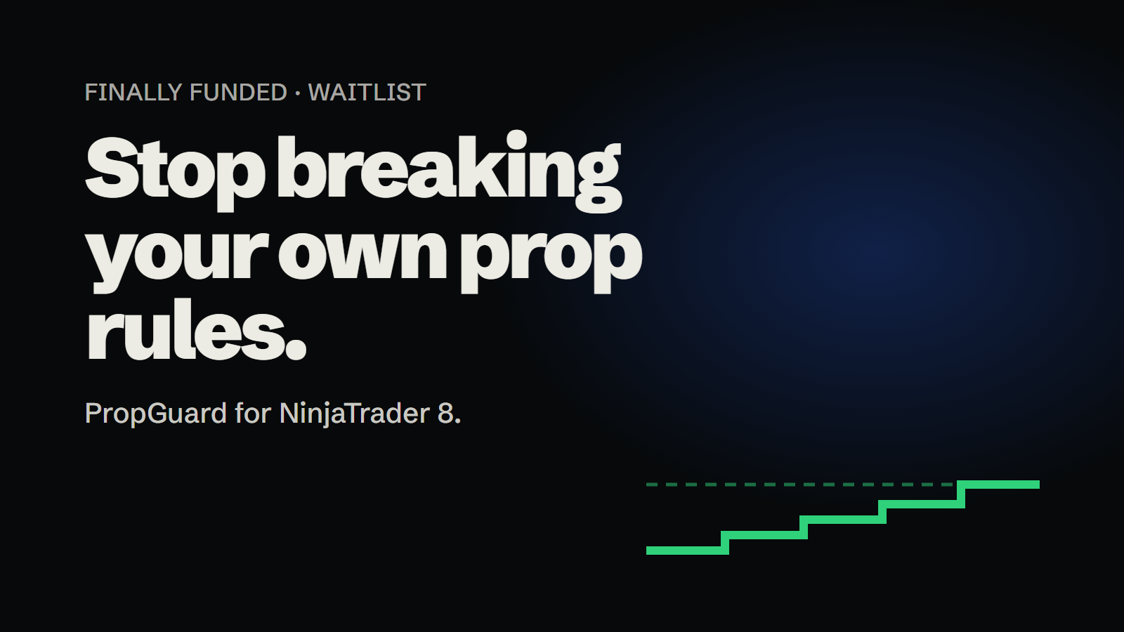 PropGuard Waitlist