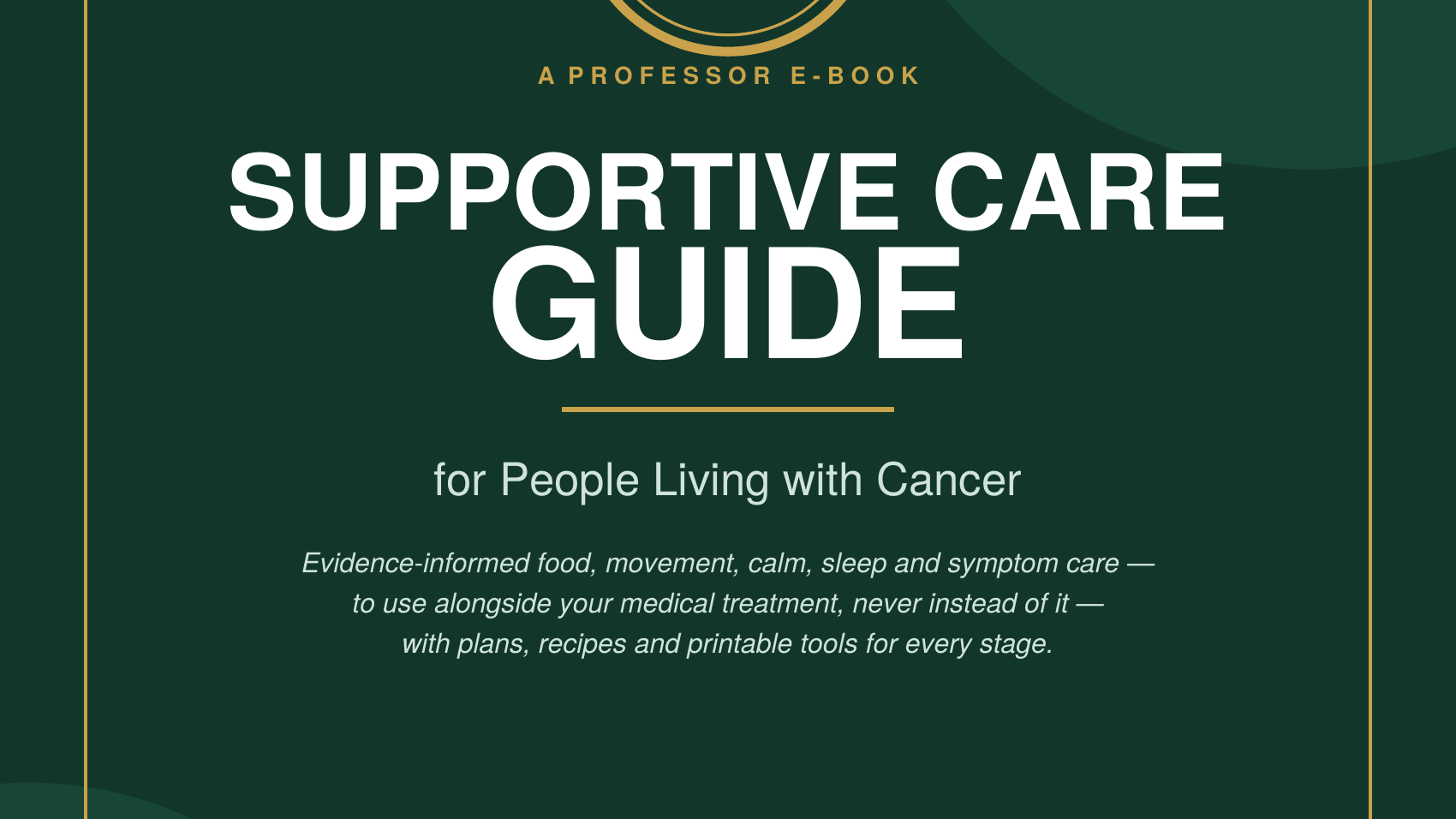 Professor's Supportive Care 