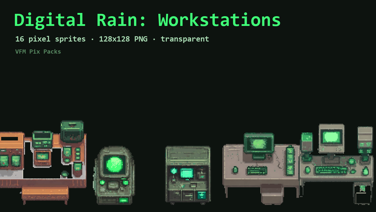 Digital Rain: Workstations