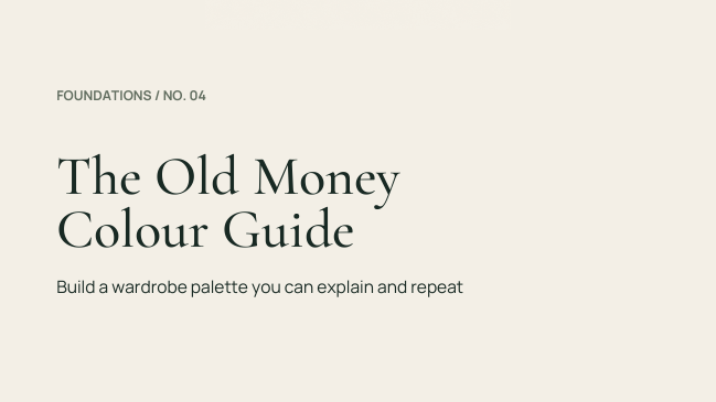The Old Money Colour Guide