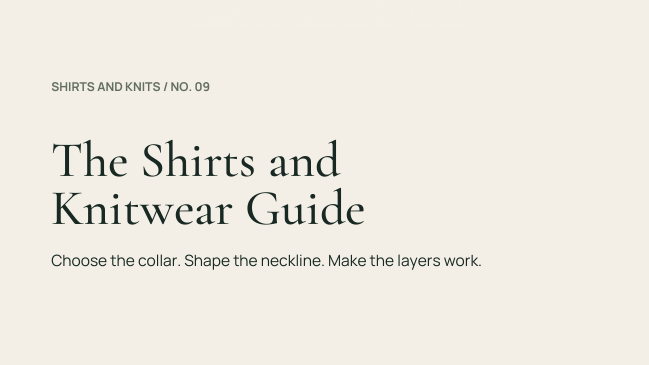The Shirts and Knitwear Guide