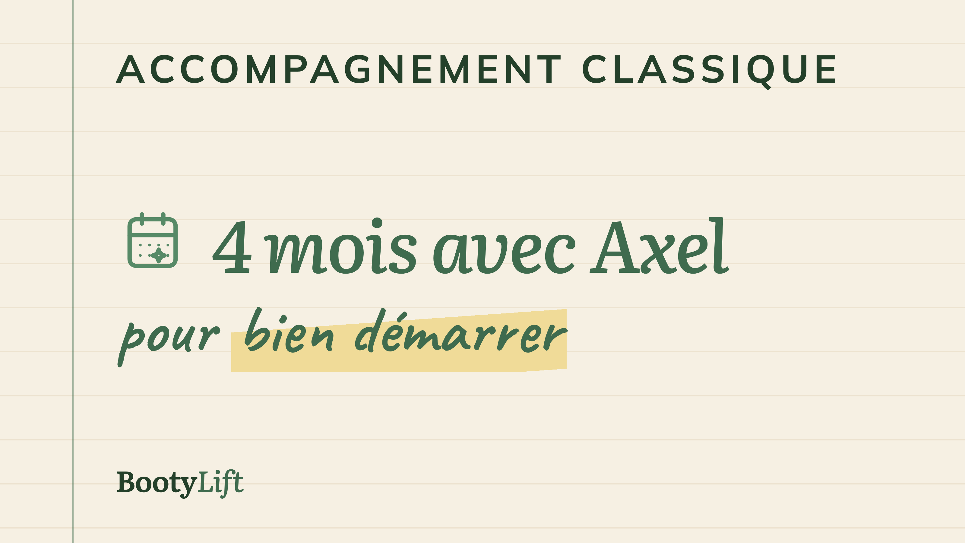 Accompagnement classique · 4 mois