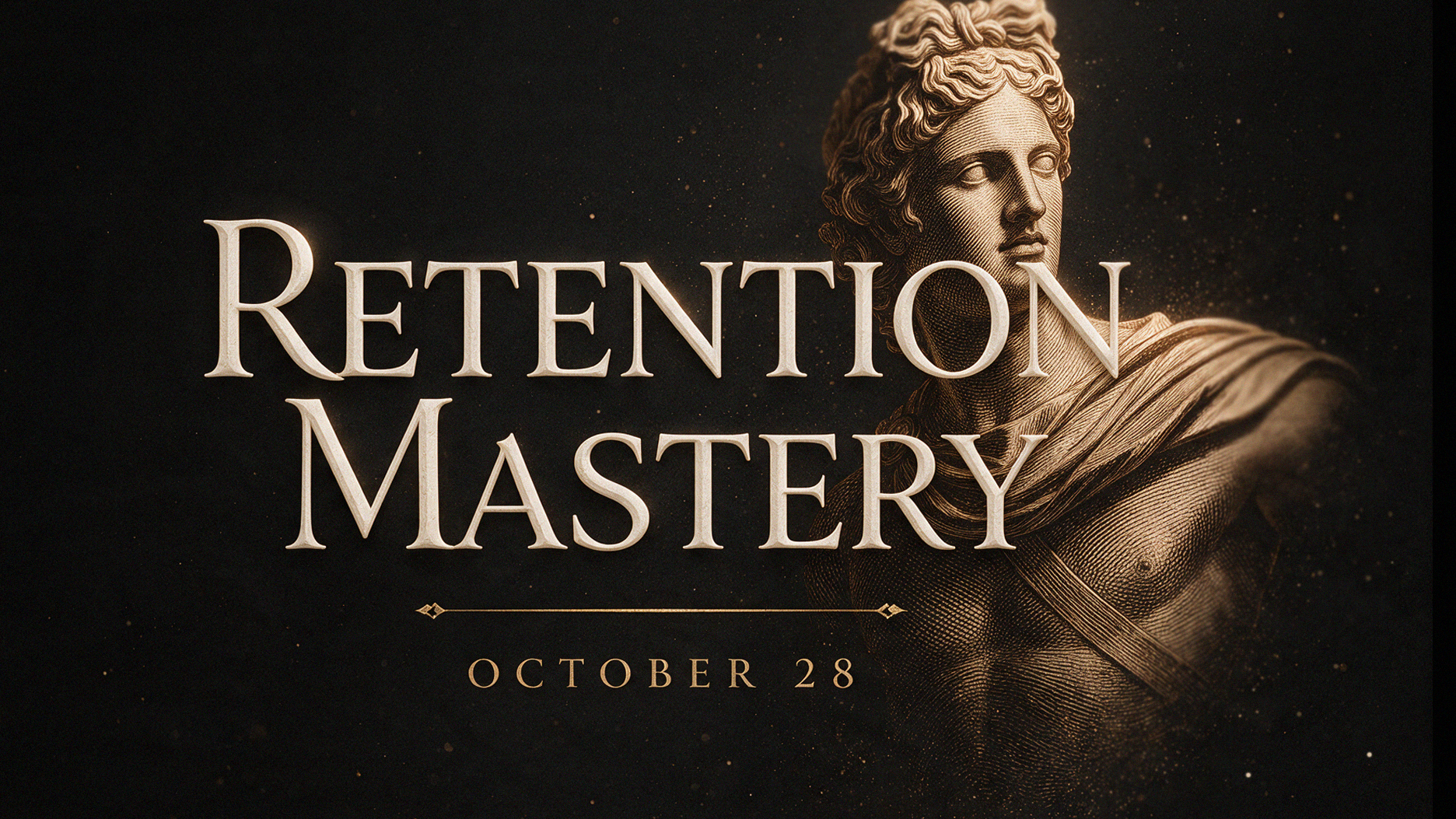 Retention Mastery