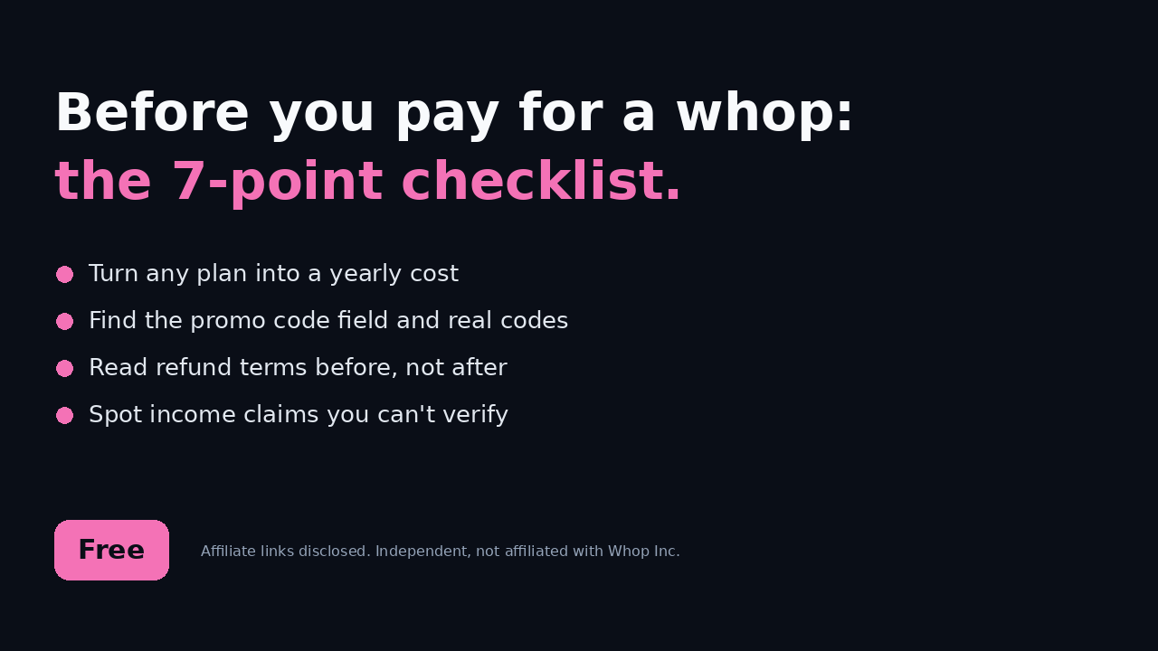 Before you pay for a whop: free 7-point checklist (price, codes, refunds)