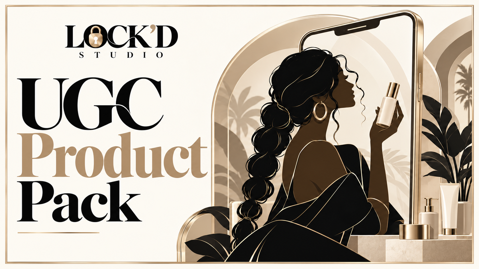 UGC Product Pack