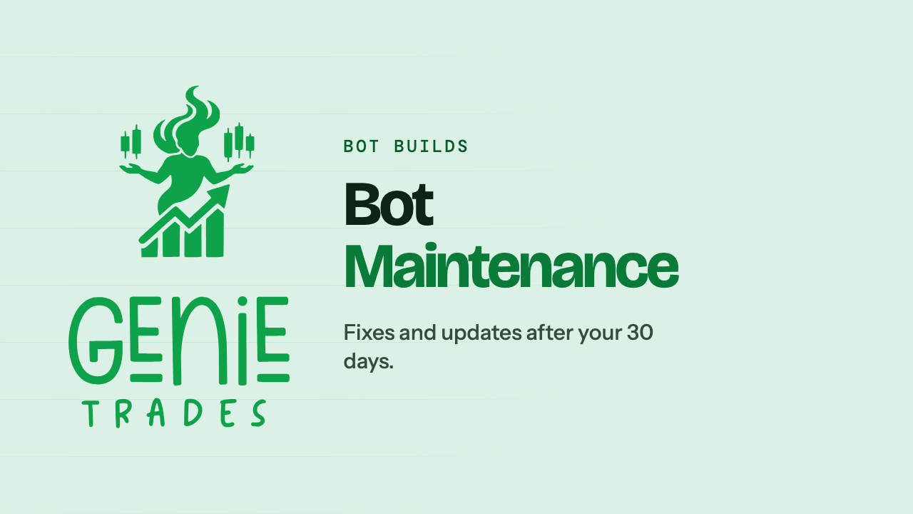 Genie Trades Bot Maintenance