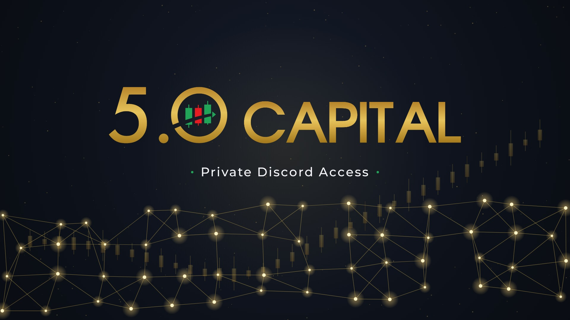 5.0 Capital Discord Trading Access