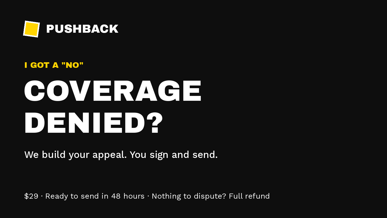 Appeal Kit — Coverage Denied