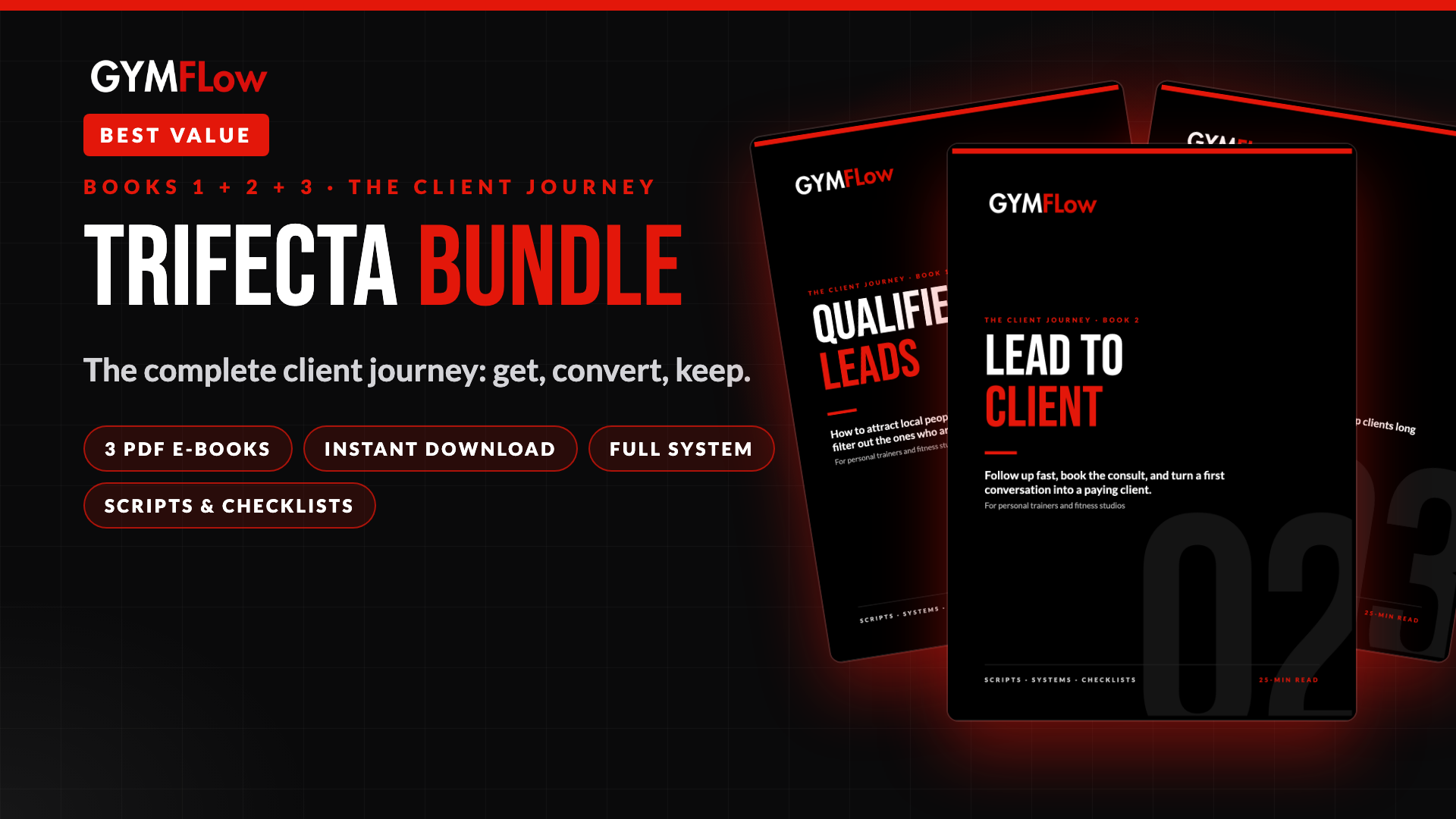 Trifecta Bundle: Get, Convert, Keep
