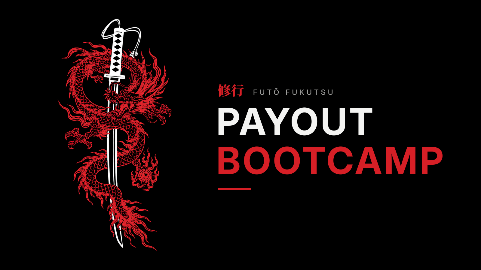 Payout bootcamp