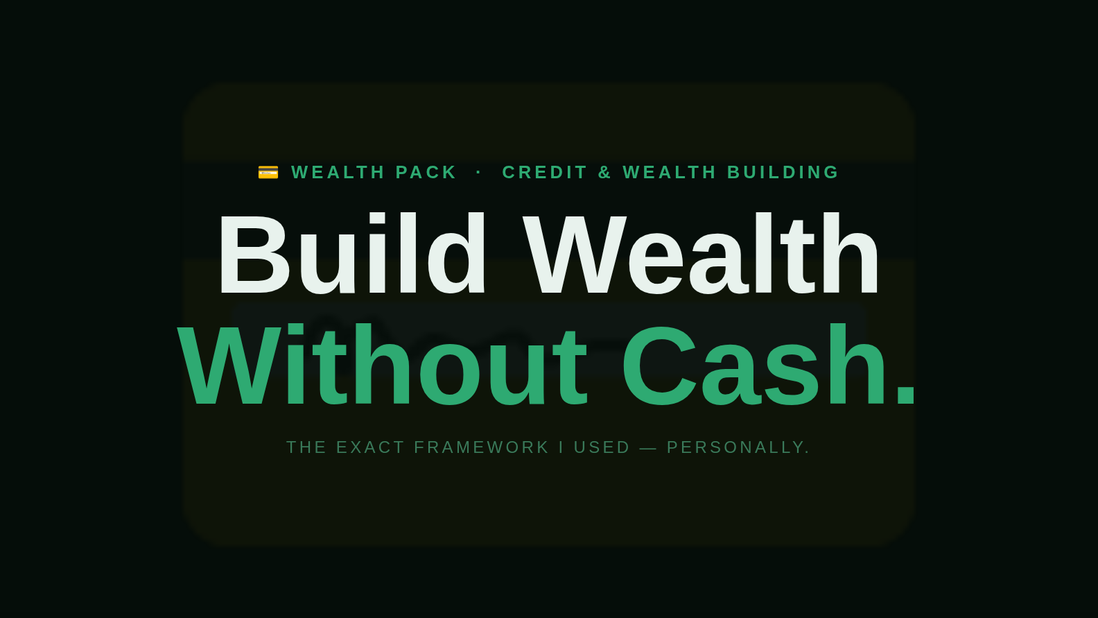 💳 Wealth Pack