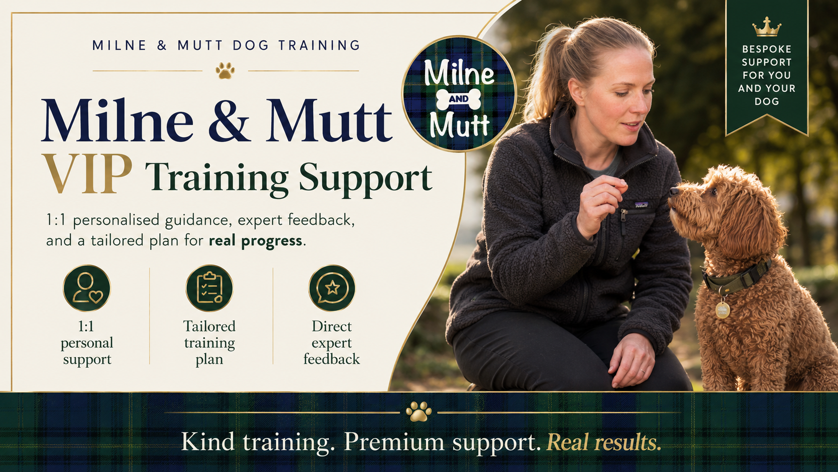 Milne & Mutt VIP Training Support