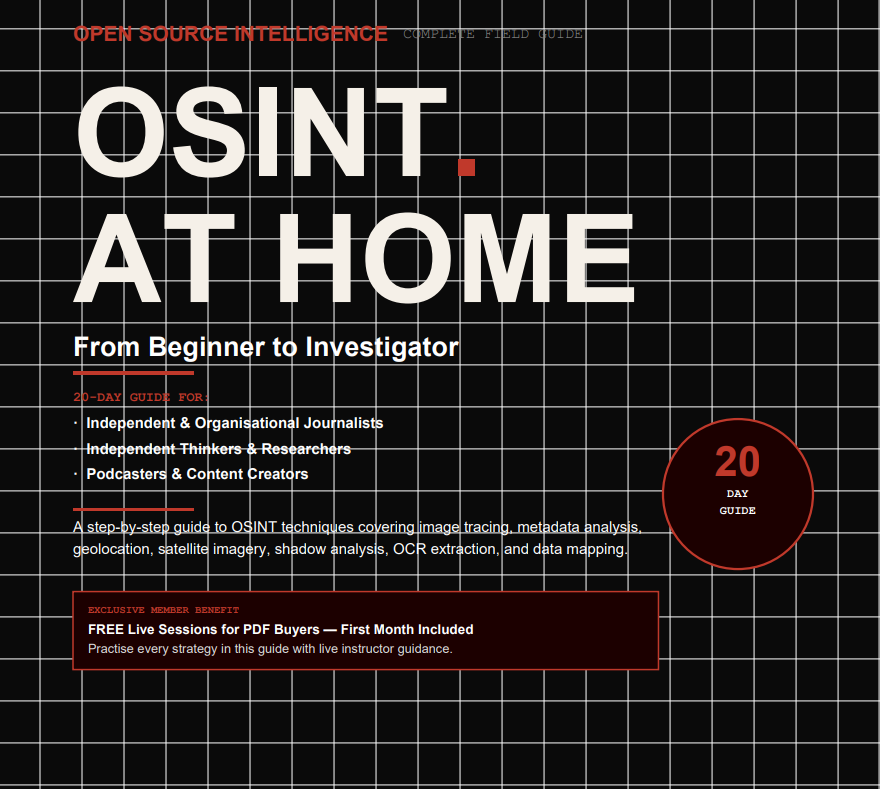 Open Source Intel Guide: For independent journalists and independent thinkers.