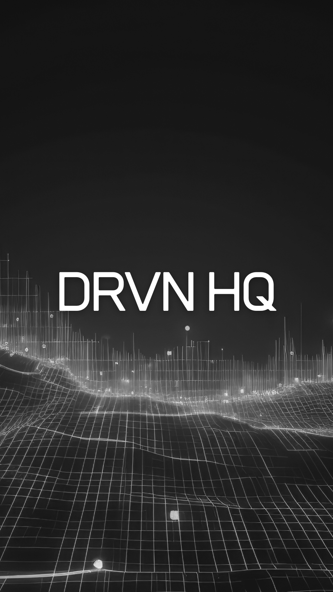 DRVN HQ
