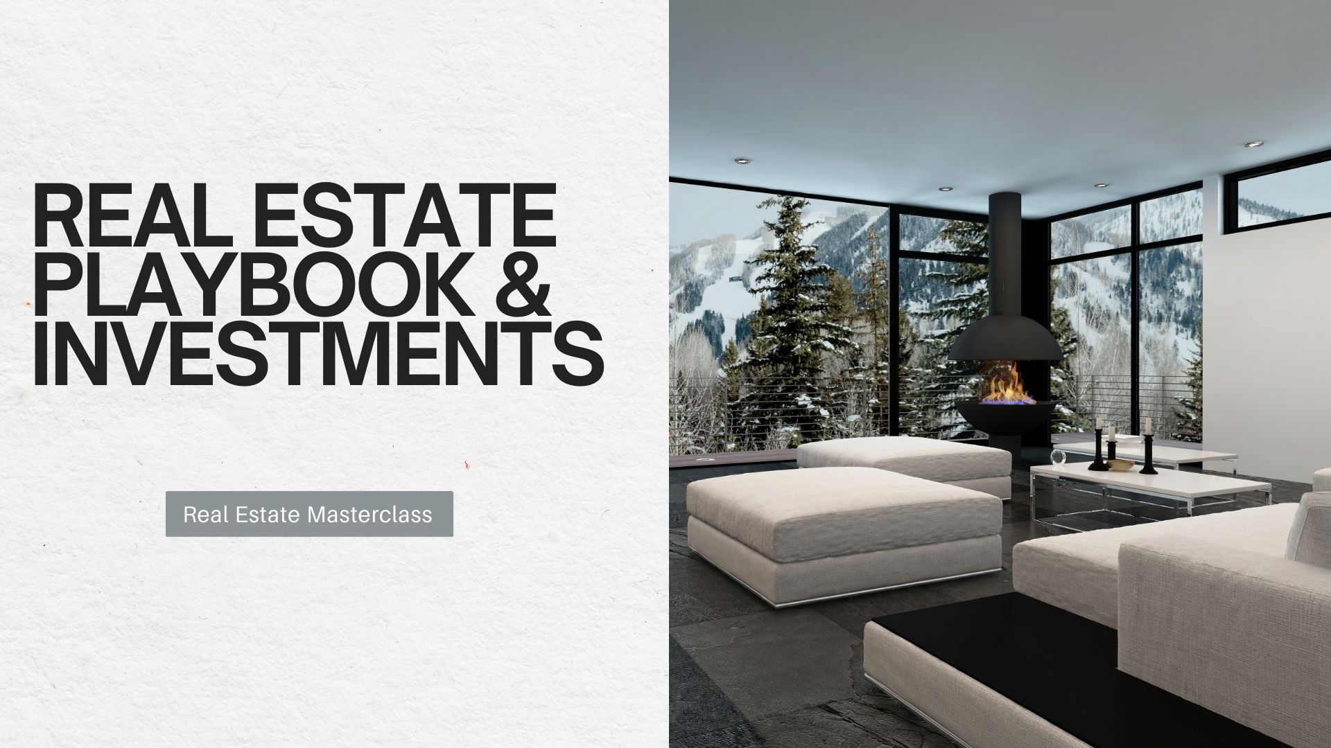 Real Estate Master Class
