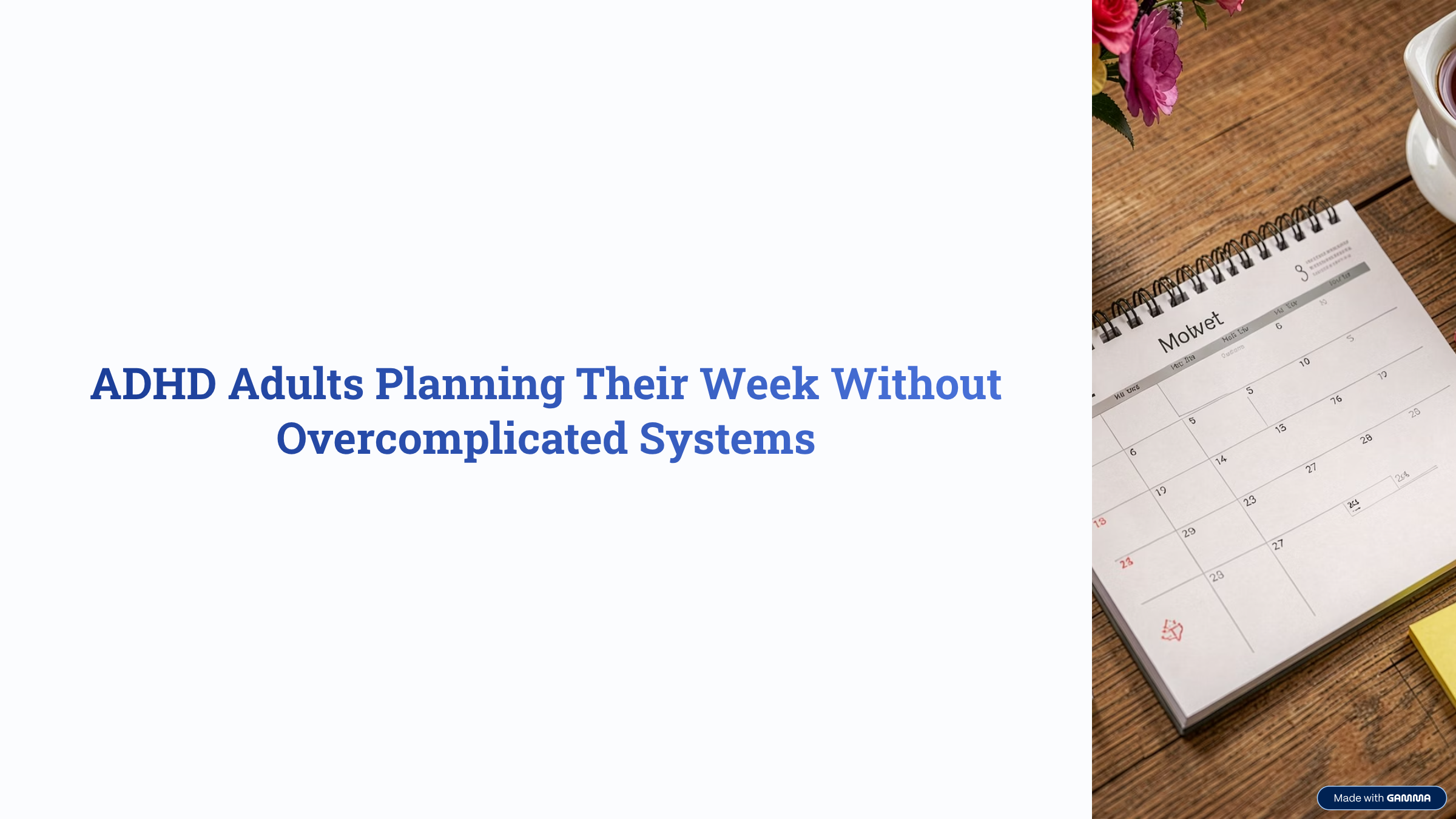 ADHD Adults Planning Their Week Without Overcomplicated Systems
