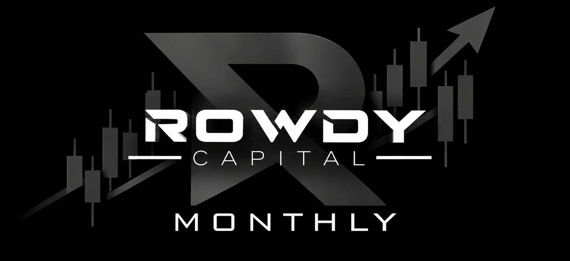 Rowdy Monthly