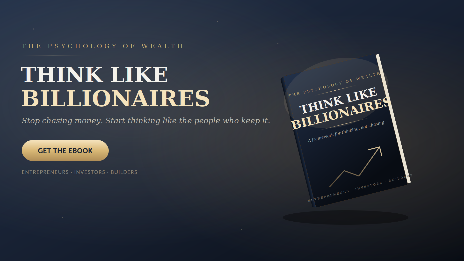 Think Like Billionaires: The Psychology of Wealth