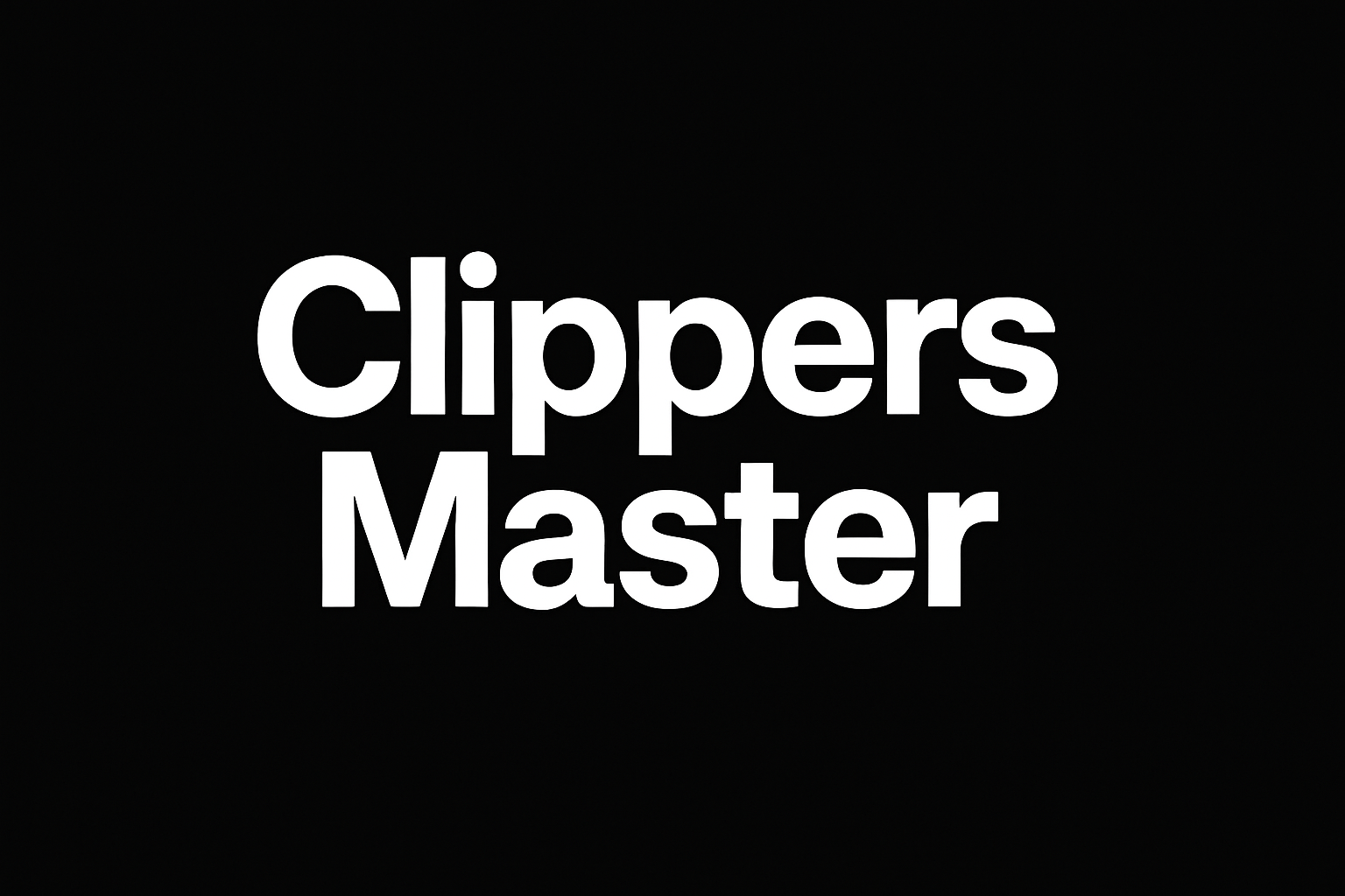 Clippers Master